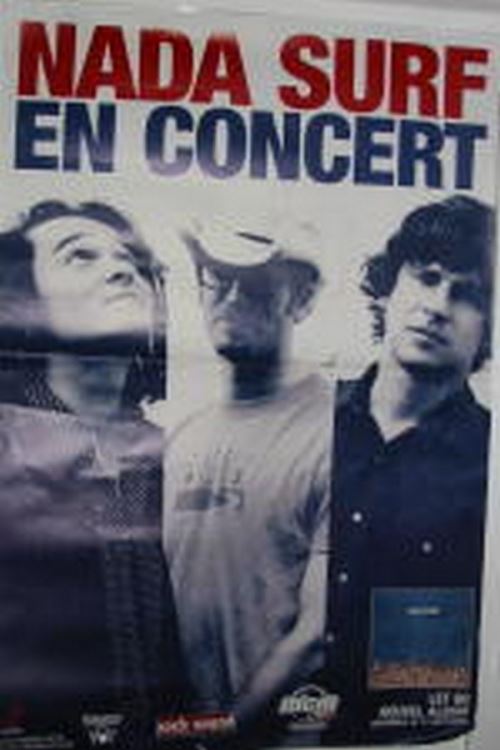 Acheter Nada Surf - 80x120 cm - AFFICHE / POSTER État correct - 17,99 € Nada Surf - 80x120 cm - AFFICHE / POSTER État correct - reconditionné disponible sur Fnac