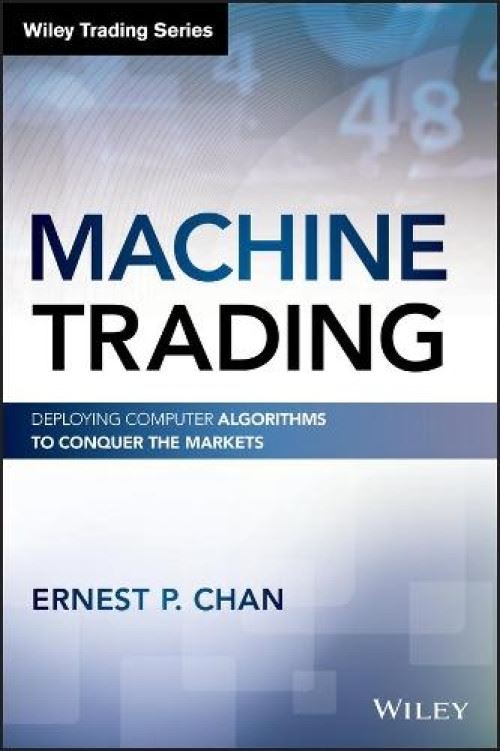 Machine Trading: Deploying Computer Algorithms to Conquer the Markets (Wiley Trading) (English Edition) État correct - N/A reconditionné disponible sur Fnac