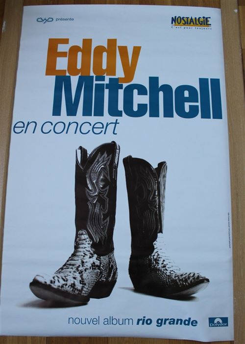 Eddy Mitchell - Rio Grande - En Concert - 80x120cm - Affiche État correct - N/A reconditionné disponible sur Fnac