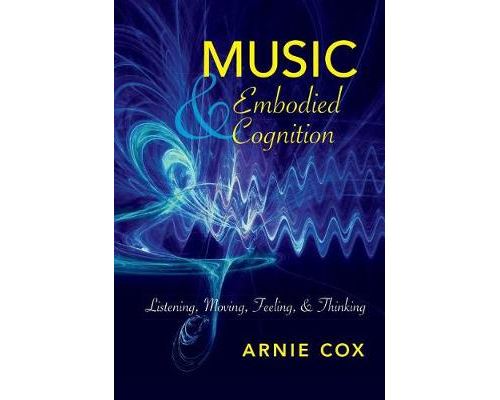Acheter Music and Embodied Cognition État correct - 59,89 € Music and Embodied Cognition État correct - reconditionné disponible sur Fnac