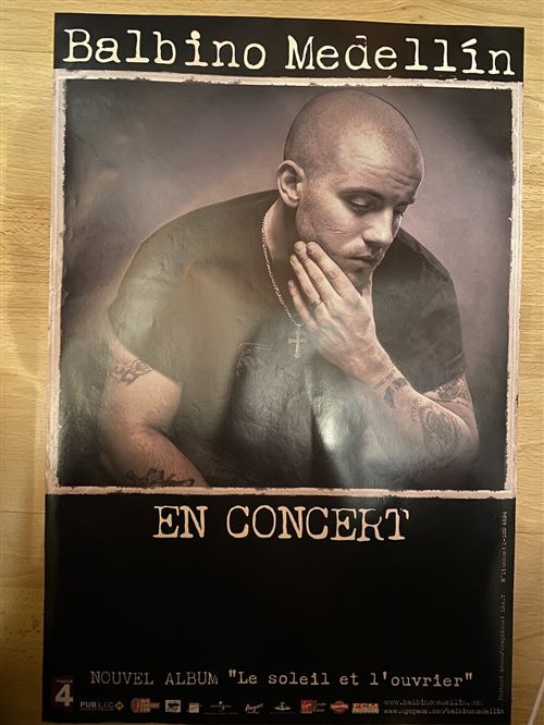 Balbino Medellin - En concert - Le soleil et l'ouvrier - 40x60cm - Affiche État correct - N/A reconditionné disponible sur Fnac