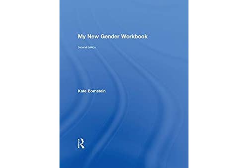 Acheter My New Gender Workbook: A Step-by-Step Guide to Achieving World Peace Through Gender Anarchy and Sex Positivity (English Edition) Format Kindle État correct - 339,99 € My New Gender Workbook: A Step-by-Step Guide to Achieving World Peace Through Gender Anarchy and Sex Positivity (English Edition) Format Kindle État correct - N/A reconditionné disponible sur Fnac