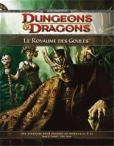 Dungeons & Dragons 4 Eme Edition - Scenario - Le Royaume Des Goules État correct - Wizards of the Coast reconditionné disponible sur Fnac