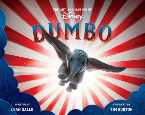 The Art And Making Of Dumbo: Foreword By Tim Burton État correct - N/A reconditionné disponible sur Fnac