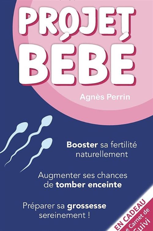 Acheter Projet Bébé - Booster sa fertilité naturellement État correct - 19,64 € Projet Bébé - Booster sa fertilité naturellement État correct - N/A reconditionné disponible sur Fnac