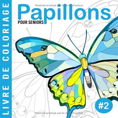 Acheter Papillons #2 – Livre de coloriage pour seniors, adultes et débutants : grands dessins anti-stress faciles à colorier État correct - 22,99 € Papillons #2 – Livre de coloriage pour seniors, adultes et débutants : grands dessins anti-stress faciles à colorier État correct - N/A reconditionné disponible sur Fnac