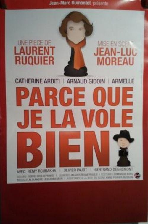 Parce Que Je La Vole Bien - 40x60 cm - AFFICHE / POSTER État correct - N/A reconditionné disponible sur Fnac
