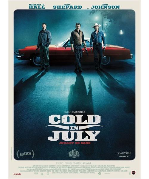 Acheter Cold in July AFFICHE CINEMA ORIGINALE État correct - 22,99 € Cold in July AFFICHE CINEMA ORIGINALE État correct - N/A reconditionné disponible sur Fnac