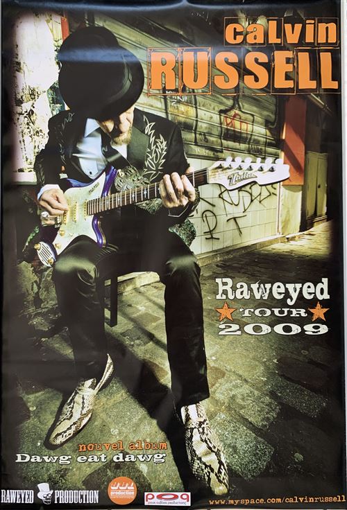 Calvin RUSSELL - Raweyed Tour 2009 - 70x100cm - Affiche État correct - N/A reconditionné disponible sur Fnac
