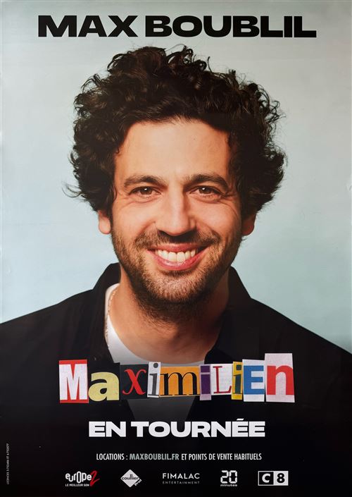 Acheter Affiche - Max Boublil - Maximilien - En Tournée - 80x120cm État correct - 14,99 € Affiche - Max Boublil - Maximilien - En Tournée - 80x120cm État correct - N/A reconditionné disponible sur Fnac