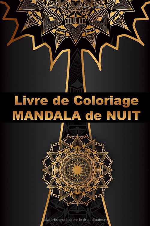 Livre de coloriage Mandala de nuit – 80 mandalas anti-stress, une page par motif, pour adultes et enfants (86 pages) État correct - N/A reconditionné disponible sur Fnac