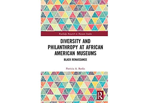 Diversity and Philanthropy at African American Museums: Black Renaissance (Routledge Research in Museum Studies Book 22) (English Edition) Format Kindle État correct - N/A reconditionné disponible sur Fnac