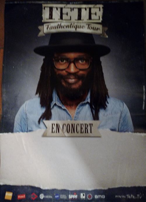 Tété - Fauthentique Tour - AFFICHE État correct - N/A reconditionné disponible sur Fnac