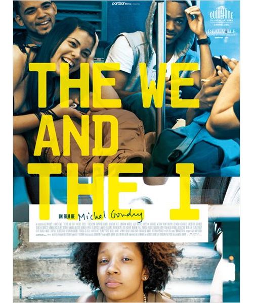 Acheter The We and the I AFFICHE CINEMA ORIGINALE État correct - 22,99 € The We and the I AFFICHE CINEMA ORIGINALE État correct - N/A reconditionné disponible sur Fnac