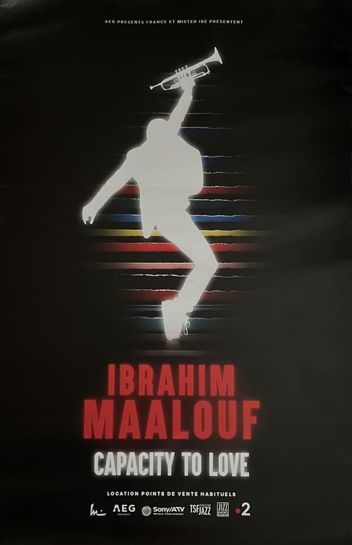 Affiche - Ibrahim MAALOUF - Capacity To Love - 80x120cm État correct - N/A reconditionné disponible sur Fnac