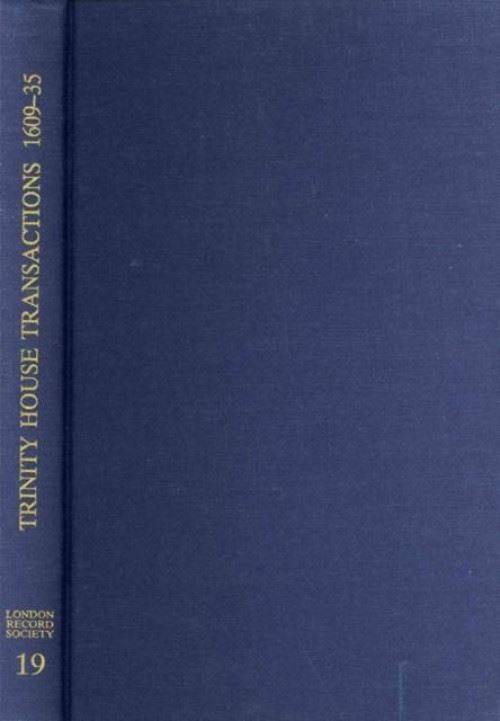 Trinity House of Deptford Transactions, 1609-35 Relié État correct - N/A reconditionné disponible sur Fnac