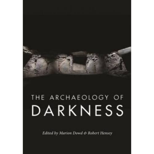 Archaeology of Darkness État correct - Oxbow Books reconditionné disponible sur Fnac