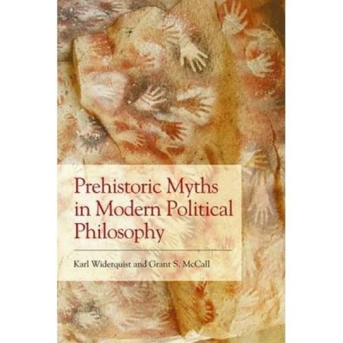 Prehistoric Myths in Modern Political Philosophy État correct - N/A reconditionné disponible sur Fnac