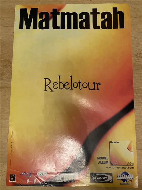 Matmatah - Rebelotour - 40x60cm - Affiche État correct - N/A reconditionné disponible sur Fnac