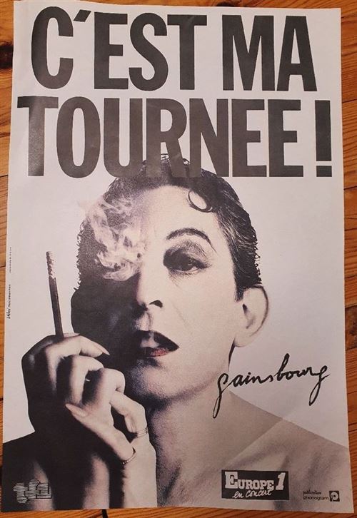 Gainsbourg - C'est ma tournée - photographe William Klein 1985 - 40x60cm - Affiche État correct - N/A reconditionné disponible sur Fnac