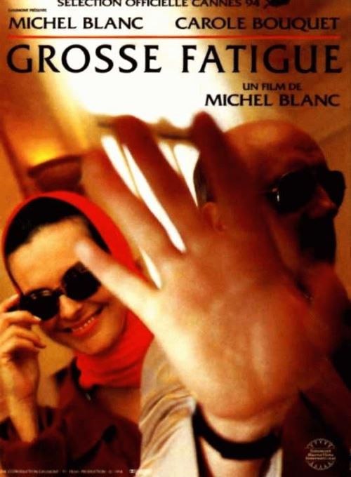 Grosse Fatigue AFFICHE CINEMA ORIGINALE État correct - N/A reconditionné disponible sur Fnac