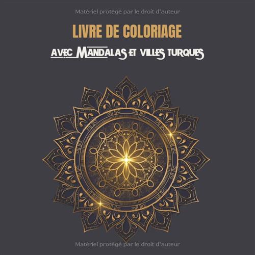 Livre de coloriage Mandalas &amp; Villes de Turquie – Grand format carré 21 x 21 cm, 61 pages, anti-stress pour adultes et enfants État correct - N/A reconditionné disponible sur Fnac