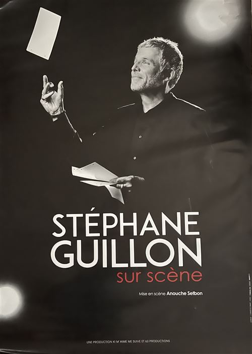 Affiche - Stéphane GUILLON - Sur Scène - 80x120cm État correct - N/A reconditionné disponible sur Fnac