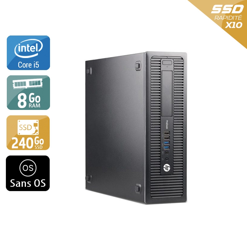 HP ProDesk 600 G1 SFF i5 - 8Go RAM 240Go SSD Sans OS  Bon étatOccasion certifiée reconditionnée Bon état -  reconditionné disponible sur Kiatoo