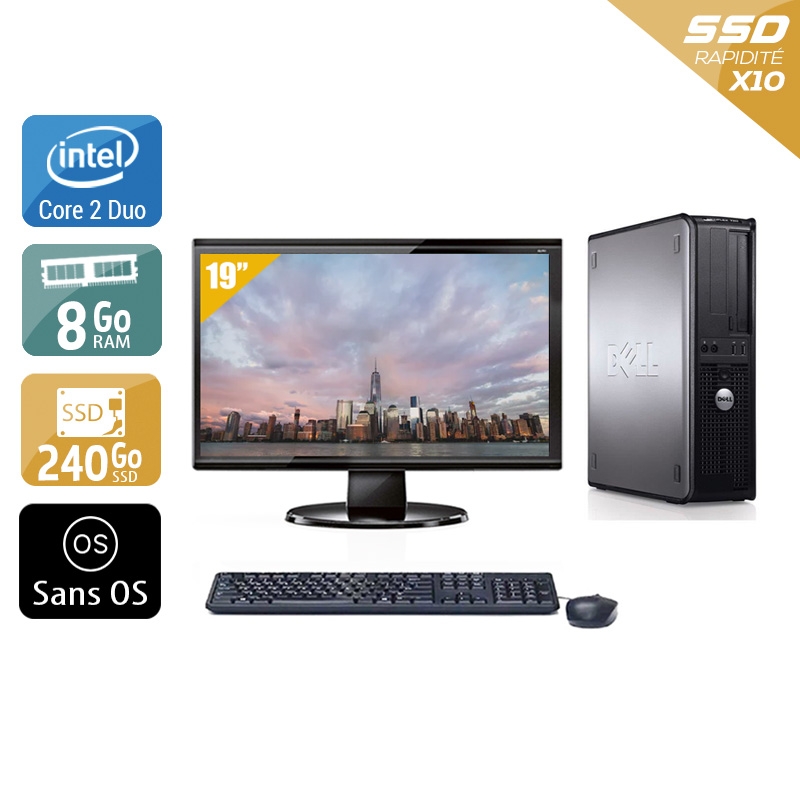 Dell Optiplex 780 SFF Core 2 Duo + Écran - 19'' 8Go RAM 240Go SSD Sans OS  Bon étatOccasion certifiée reconditionnée Bon état -  reconditionné disponible sur Kiatoo