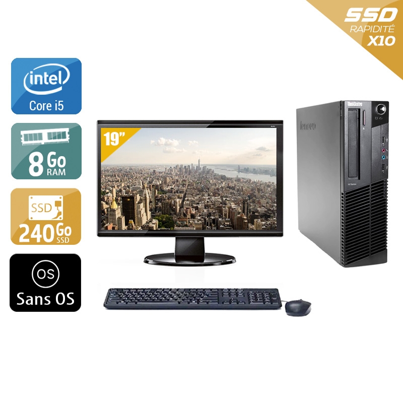 Lenovo ThinkCentre M91 SFF i5 + Écran - 19'' 8Go RAM 240Go SSD Sans OS  Bon étatOccasion certifiée reconditionnée Bon état -  reconditionné disponible sur Kiatoo