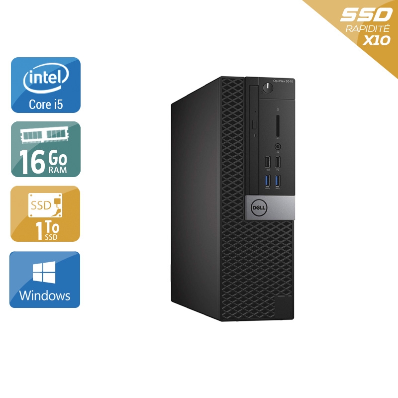 Acheter Dell Optiplex 5040 SFF i5 - 16Go RAM 1To SSD Windows 10 Bon étatOccasion certifiée reconditionnée Bon état - 307,50 € Dell Optiplex 5040 SFF i5 - 16Go RAM 1To SSD Windows 10 Bon étatOccasion certifiée reconditionnée Bon état - reconditionné disponible sur Kiatoo