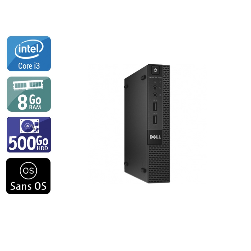 Dell Optiplex 3020M Micro i3 - 8Go RAM 500Go HDD Sans OS  Très bon étatOccasion certifiée reconditionnée Bon état -  reconditionné disponible sur Kiatoo