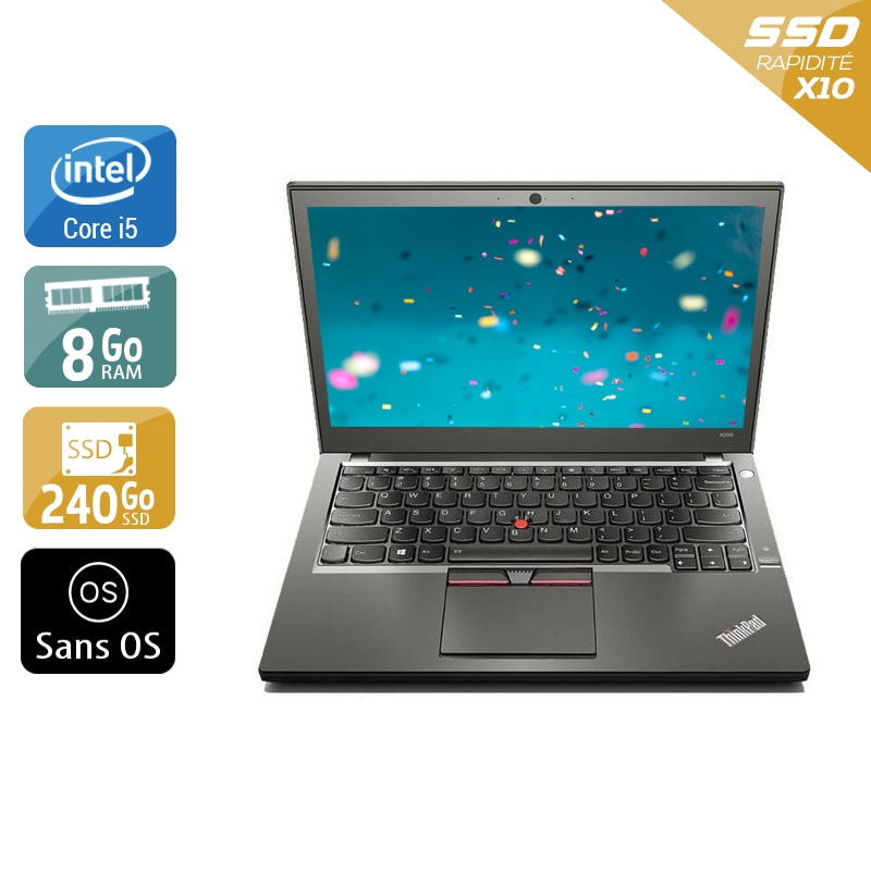 Acheter Lenovo ThinkPad X250 12,5'' i5 - 8Go RAM 240Go SSD Sans OS Bon étatOccasion certifiée reconditionnée Bon état - 149,17 € Lenovo ThinkPad X250 12,5'' i5 - 8Go RAM 240Go SSD Sans OS Bon étatOccasion certifiée reconditionnée Bon état - reconditionné disponible sur Kiatoo