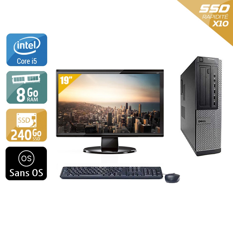Dell Optiplex 390 Desktop i5 + Écran - 19'' 8Go RAM 240Go SSD Sans OS  Bon étatOccasion certifiée reconditionnée Bon état -  reconditionné disponible sur Kiatoo