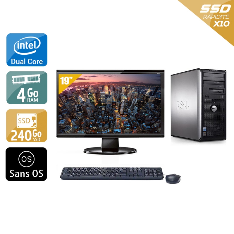 Dell Optiplex 360 Tower Dual Core + Écran - 19'' 4Go RAM 240Go SSD Sans OS  Bon étatOccasion certifiée reconditionnée Bon état -  reconditionné disponible sur Kiatoo