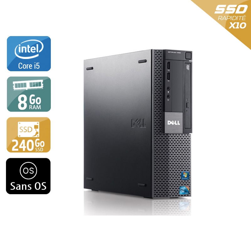 Dell Optiplex 980 Desktop i5 - 8Go RAM 240Go SSD Sans OS  Bon étatOccasion certifiée reconditionnée Bon état -  reconditionné disponible sur Kiatoo