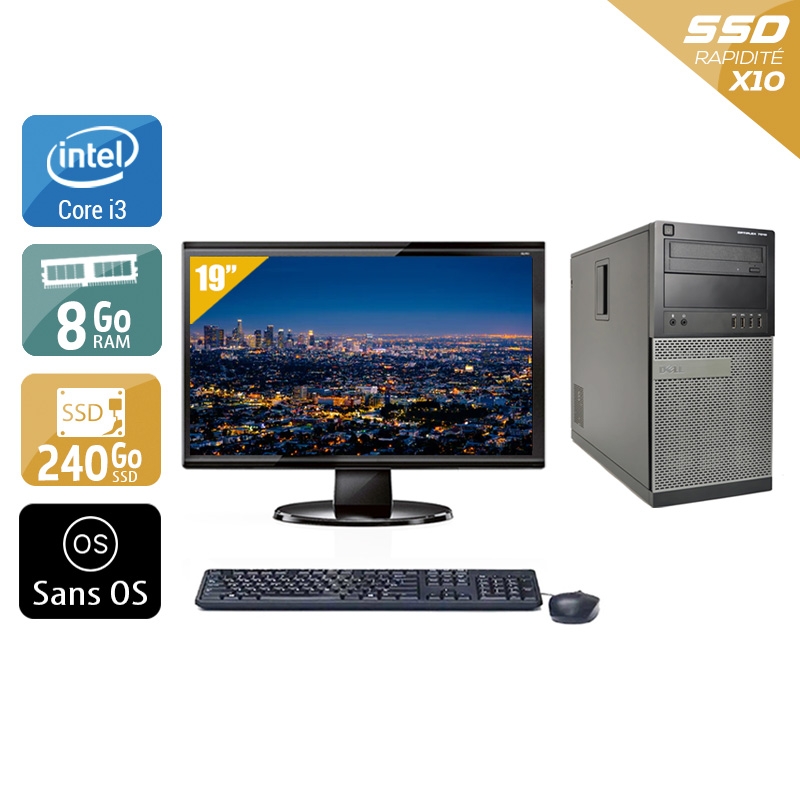 Dell Optiplex 7010 Tower i3 + Écran - 19'' 8Go RAM 240Go SSD Sans OS  Bon étatOccasion certifiée reconditionnée Bon état -  reconditionné disponible sur Kiatoo