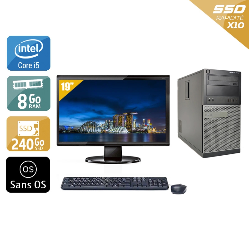 Dell Optiplex 9010 Tower i5 + Écran - 19'' 8Go RAM 240Go SSD Sans OS  Bon étatOccasion certifiée reconditionnée Bon état -  reconditionné disponible sur Kiatoo