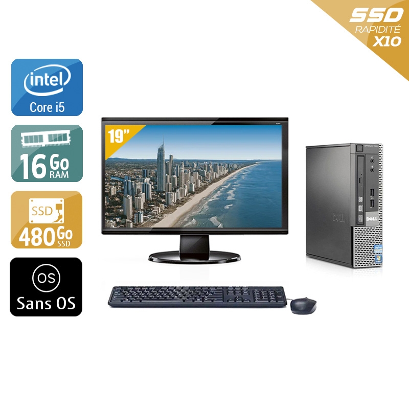 Dell Optiplex 9020 USDT i5 + Écran - 19'' 16Go RAM 480Go SSD Sans OS  Bon étatOccasion certifiée reconditionnée Bon état -  reconditionné disponible sur Kiatoo