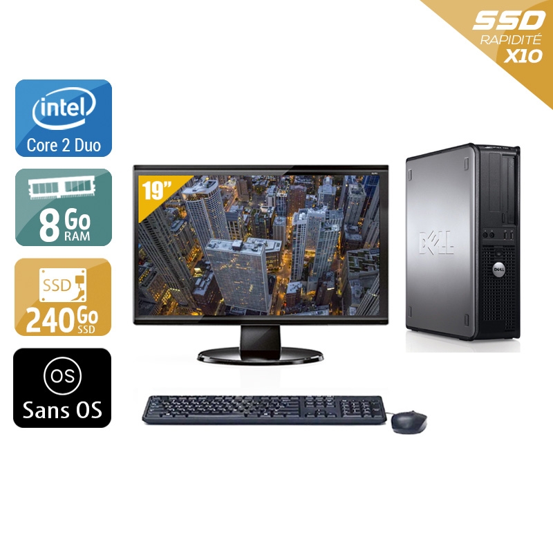 Acheter Dell Optiplex 760 Desktop Core 2 Duo + Écran - 19'' 8Go RAM 240Go SSD Sans OS Très bon étatOccasion certifiée reconditionnée Bon état - 265,84 € Dell Optiplex 760 Desktop Core 2 Duo + Écran - 19'' 8Go RAM 240Go SSD Sans OS Très bon étatOccasion certifiée reconditionnée Bon état - reconditionné disponible sur Kiatoo