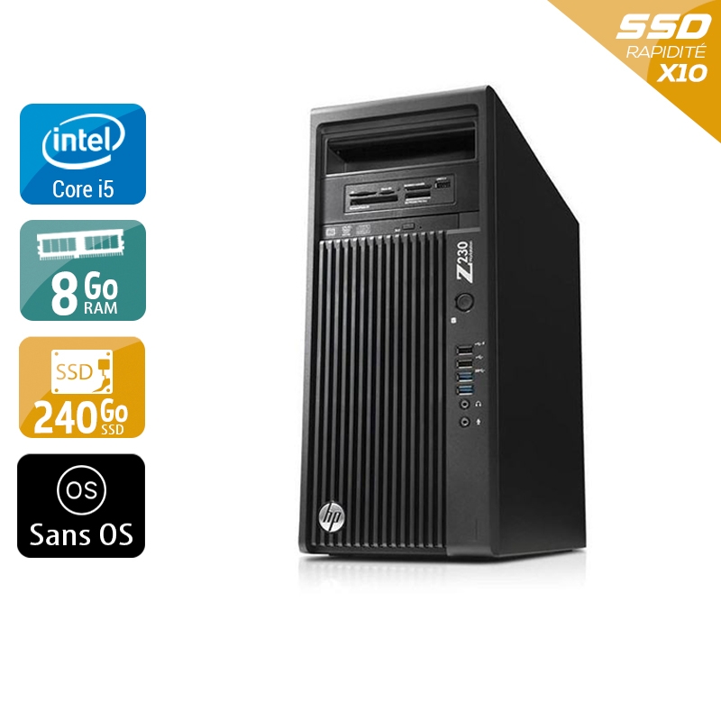 HP Workstation Z230 Tower i5 - 8Go RAM 240Go SSD Sans OS  Bon étatOccasion certifiée reconditionnée Bon état -  reconditionné disponible sur Kiatoo