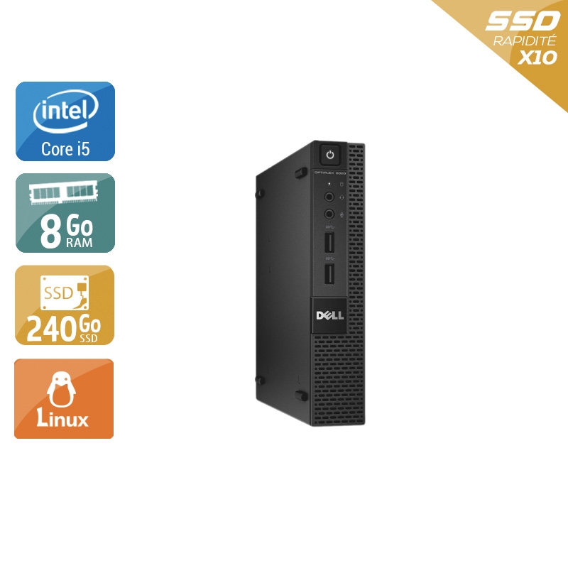 Dell Optiplex 9020M USDT i5 - 8Go RAM 240Go SSD Linux  Bon étatOccasion certifiée reconditionnée Bon état -  reconditionné disponible sur Kiatoo