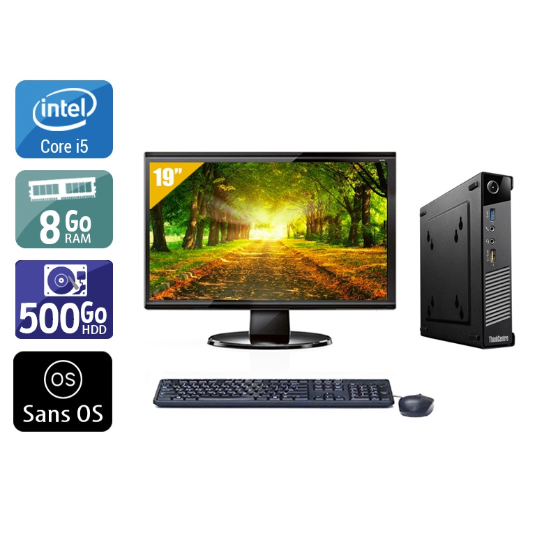 Lenovo ThinkCentre M73 Tiny i5 + Écran - 19'' 8Go RAM 500Go HDD Sans OS  Bon étatOccasion certifiée reconditionnée Bon état -  reconditionné disponible sur Kiatoo