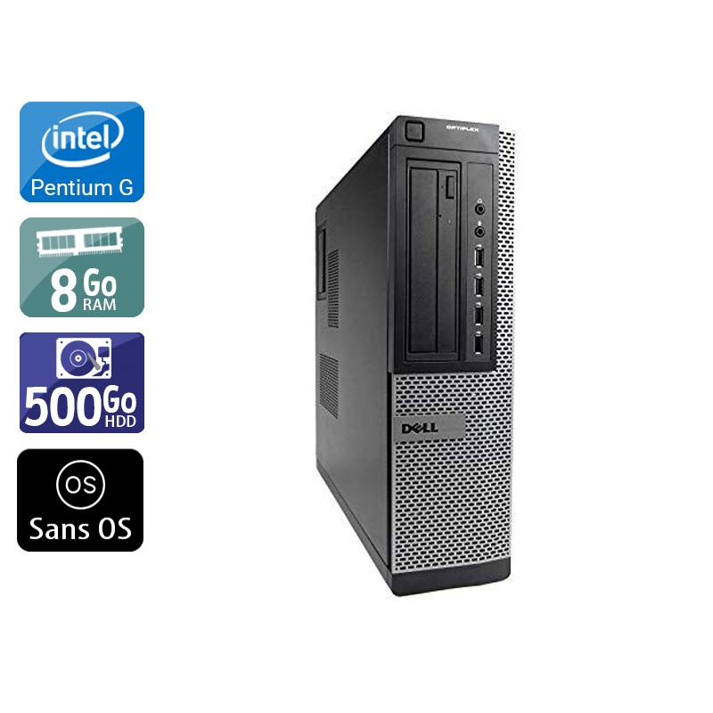 Dell Optiplex 790 Desktop Pentium G Dual Core - 8Go RAM 500Go HDD Sans OS  Bon étatOccasion certifiée reconditionnée Bon état -  reconditionné disponible sur Kiatoo