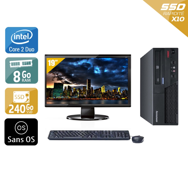 Lenovo ThinkCentre M58 SFF Core 2 Duo + Écran - 19'' 8Go RAM 240Go SSD Sans OS  Bon étatOccasion certifiée reconditionnée Bon état -  reconditionné disponible sur Kiatoo