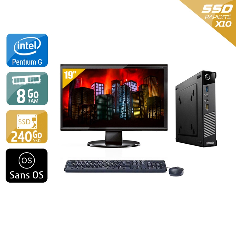 Lenovo ThinkCentre M73 Tiny Pentium G Dual Core + Écran - 19'' 8Go RAM 240Go SSD Sans OS  Bon étatOccasion certifiée reconditionnée Bon état -  reconditionné disponible sur Kiatoo