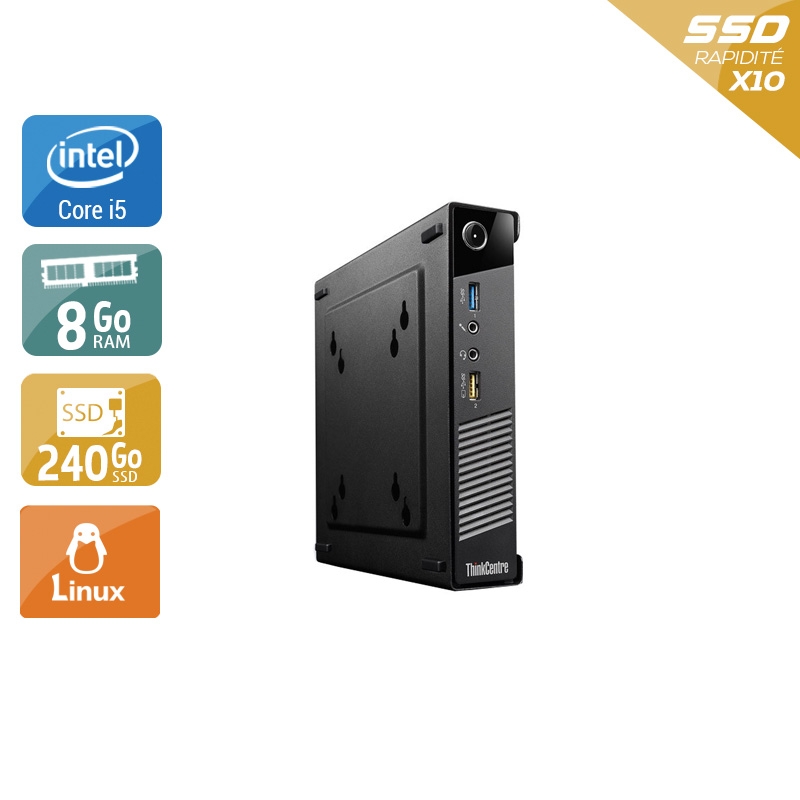 Lenovo ThinkCentre M73 Tiny i5 - 8Go RAM 240Go SSD Linux  État correctOccasion certifiée reconditionnée