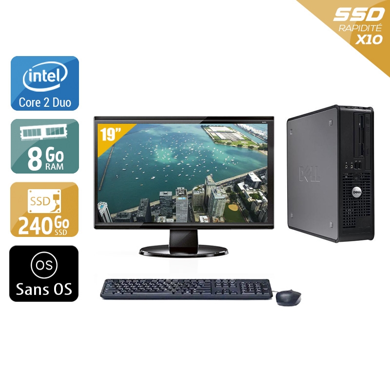Dell Optiplex 760 SFF Core 2 Duo + Écran - 19'' 8Go RAM 240Go SSD Sans OS  Bon étatOccasion certifiée reconditionnée
