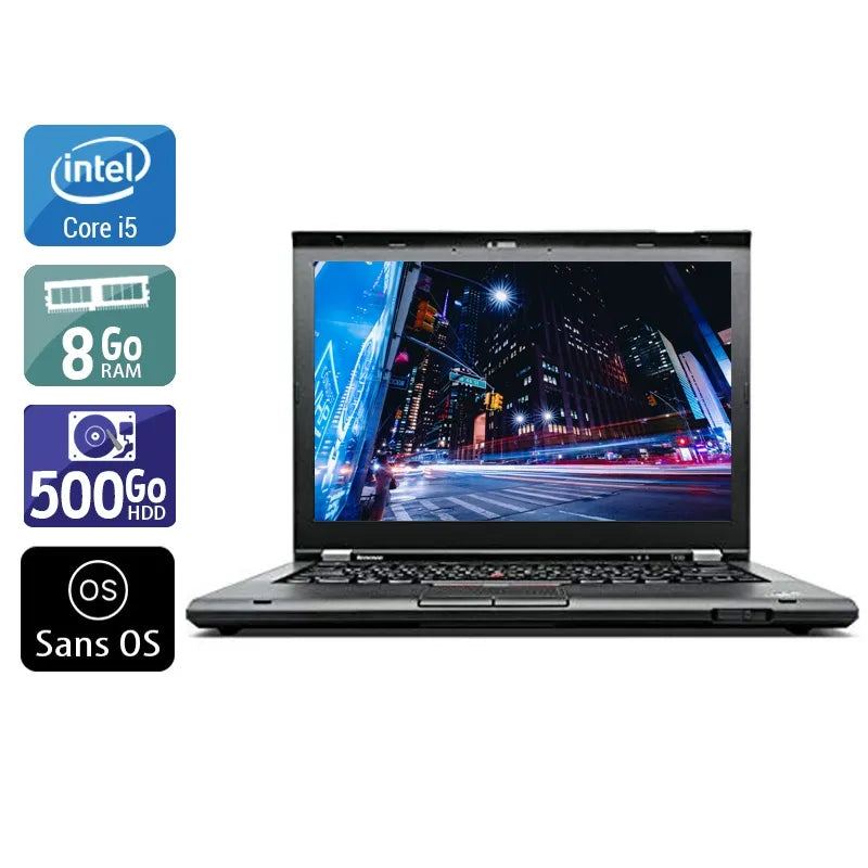 ThinkPad T430 14,1" 2012 - Intel Core i5 2,6Ghz - 2 - 8Go DDR3 - 500Go HDD - Intel HD Graphics 4000 - 
Gris / Noir - Sans OS - AZERTY