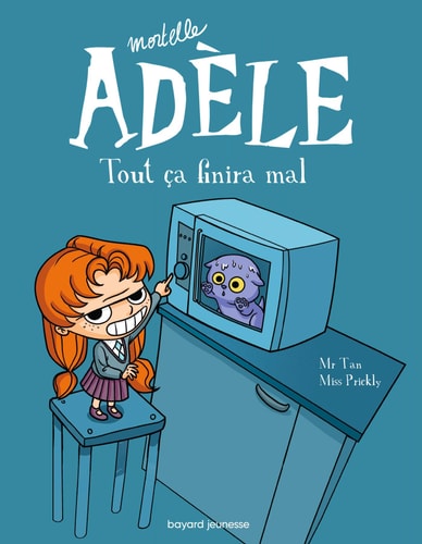 BD Mortelle Adèle, Tome 01 : Tout ça finira mal - État correct sur Trilly